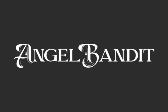 Angel Bandit: A Medieval Font for Modern Luxury