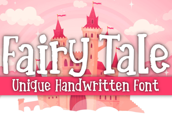 Fairy Tale: The Handwritten Font That Brings Whimsy to Your Work