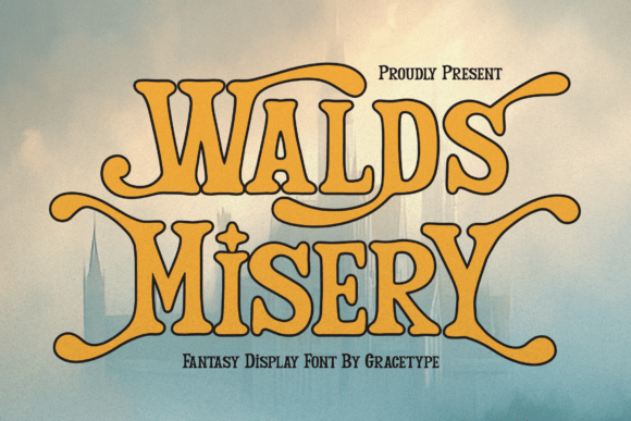 Walds Misery: A Fantasy Typeface for Legendary Stories