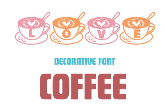 Why Love Coffee Is the Cozy Font Your Brand Has Been Missing